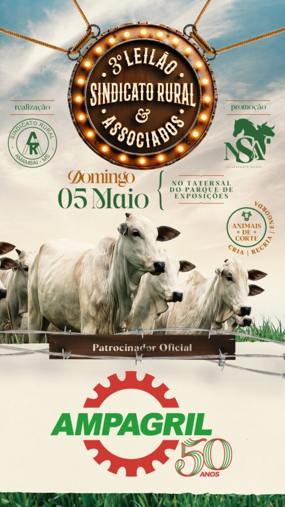 3º Leilão do Sindicato Rural & Associados acontece neste domingo em Amambai