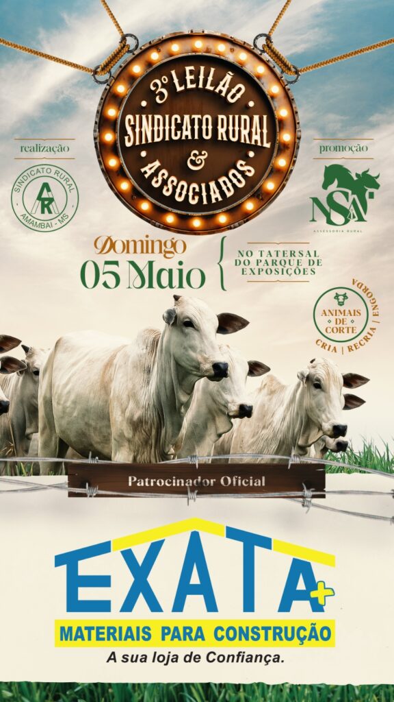 3º Leilão do Sindicato Rural & Associados acontece neste domingo em Amambai