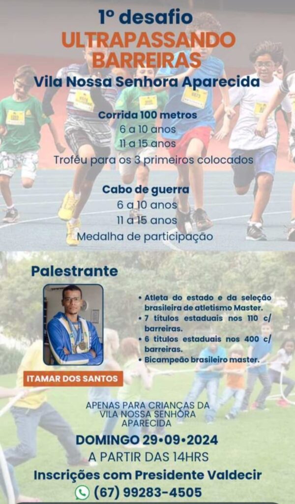 1º Desafio Ultrapassando Barreiras será realizado no domingo (29) na Vila Nossa Senhora Aparecida 1º Desafio Ultrapassando Barreiras será realizado no domingo (29) na Vila Nossa Senhora Aparecida