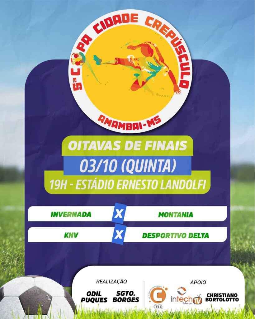 Copa Cidade Crepúsculo avança com jogos das oitavas de final em Amambai Copa Cidade Crepúsculo avança com jogos das oitavas de final em Amambai