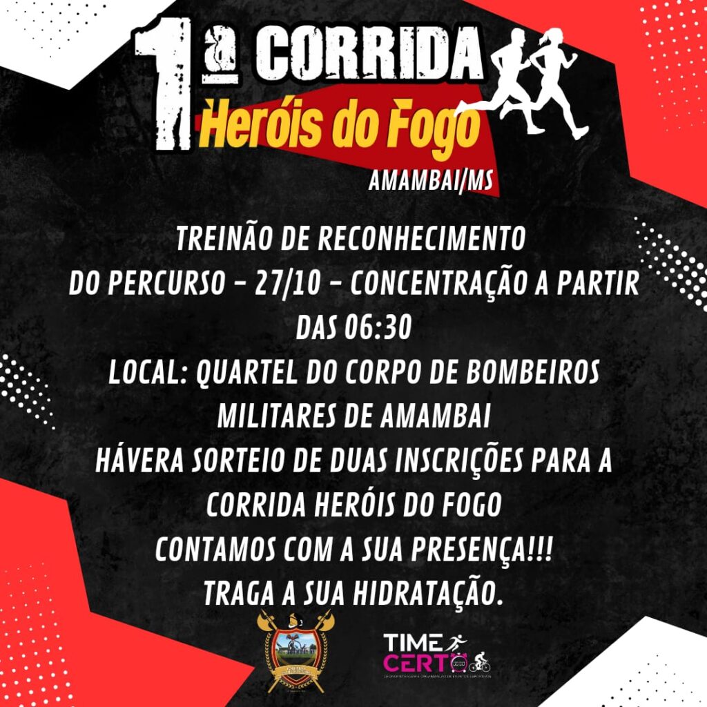 Treinão de reconhecimento da 1ª Corrida Heróis do Fogo será realizado em Amambai no domingo (27) Treinão de reconhecimento da 1ª Corrida Heróis do Fogo será realizado em Amambai no domingo (27)