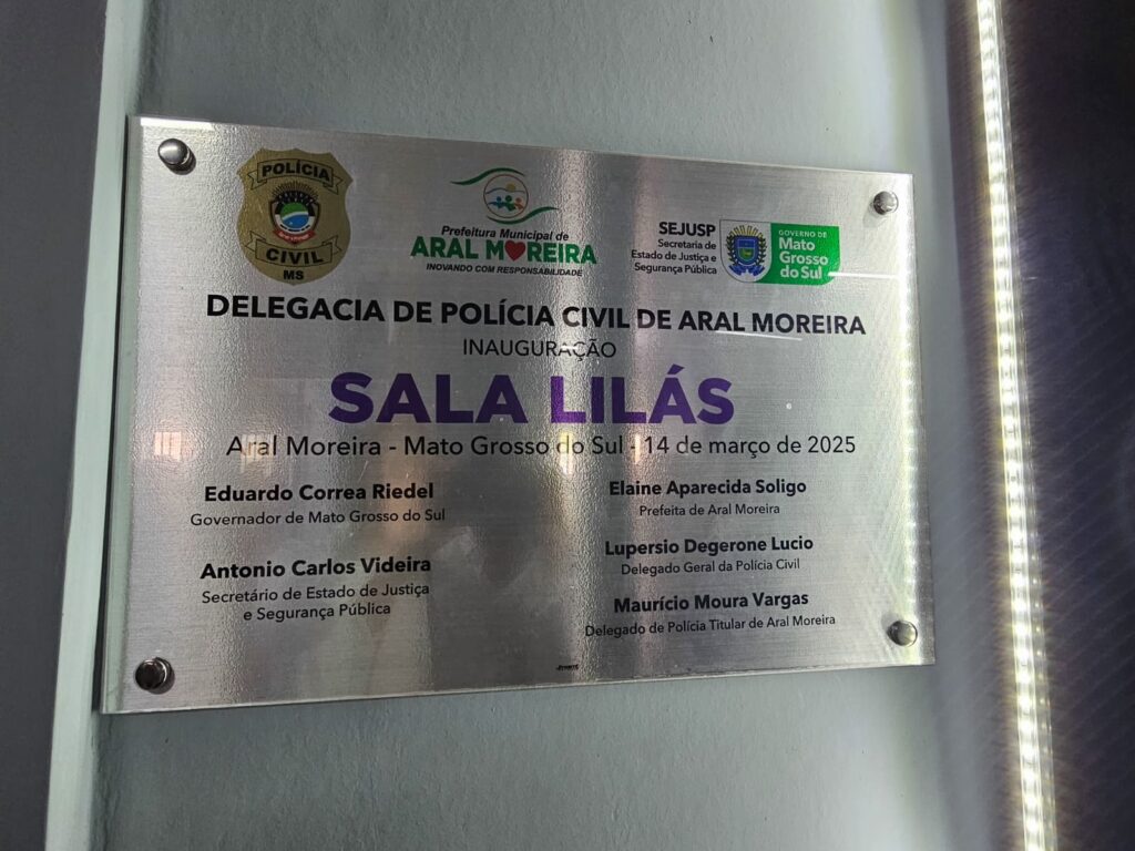 Inauguração de Sala Lilás em Aral Moreira reforça o compromisso da Polícia Civil no combate à violência doméstica em MS Inauguração de Sala Lilás em Aral Moreira reforça o compromisso da Polícia Civil no combate à violência doméstica em MS