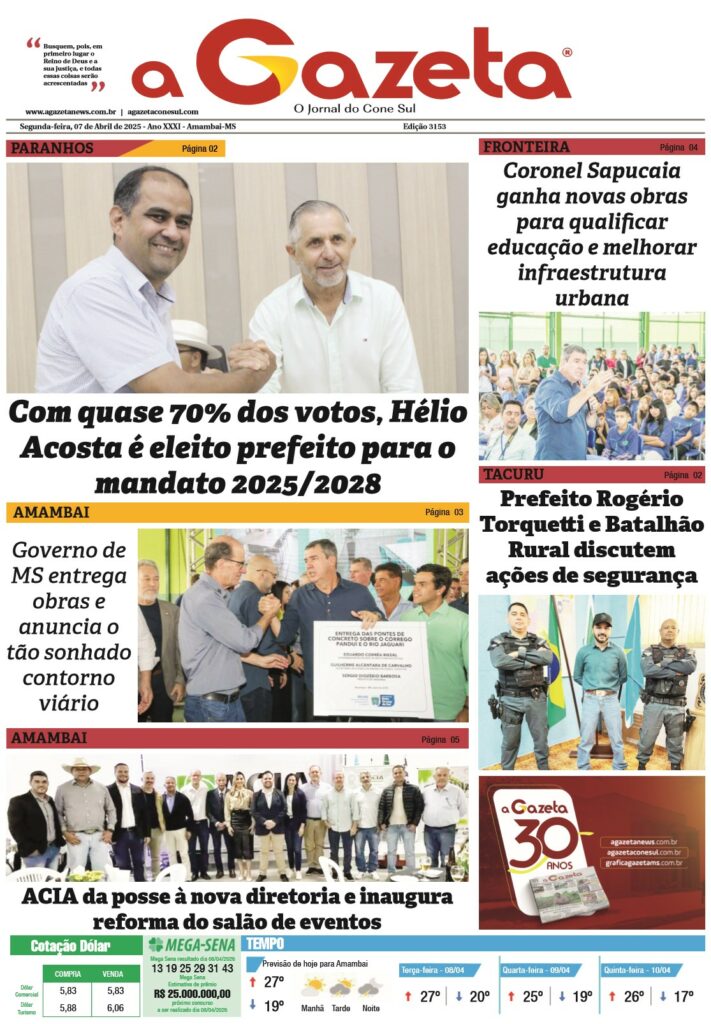 Jornal A Gazeta – Edição de 07 de abril de 2025