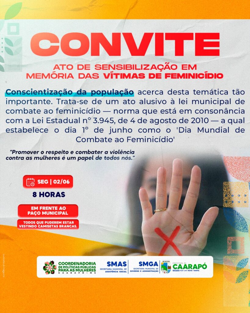 Caarapó realiza ato de sensibilização em memória das vítimas de feminicídio Caarapó realiza ato de sensibilização em memória das vítimas de feminicídio