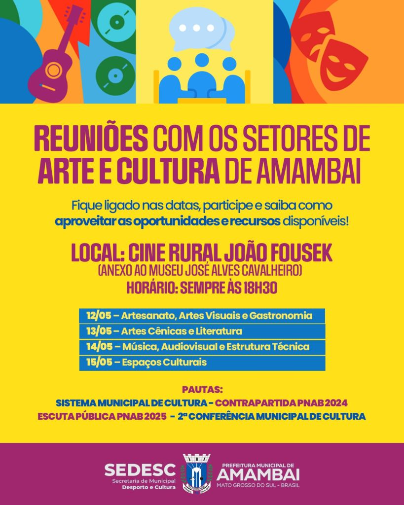 Atenção, artistas de Amambai: Reuniões com setores de arte e cultura já tem datas marcadas Atenção, artistas de Amambai: Reuniões com setores de arte e cultura já tem datas marcadas