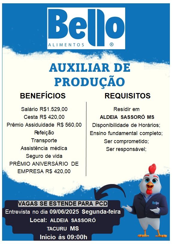 Tacuru: Bello Alimentos realiza seleção para Auxiliar de Produção na próxima segunda-feira (9)