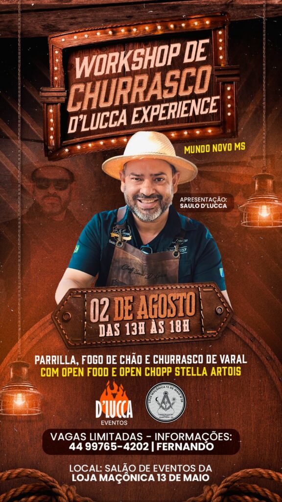 Mundo Novo recebe Workshop de Churrasco D’Lucca Experience no dia 2 de agosto Mundo Novo recebe Workshop de Churrasco D’Lucca Experience no dia 2 de agosto