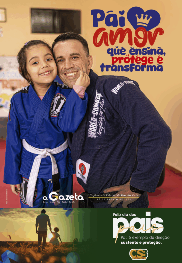 A Gazeta publica Suplemento Especial de Dia dos Pais A Gazeta publica Suplemento Especial de Dia dos Pais