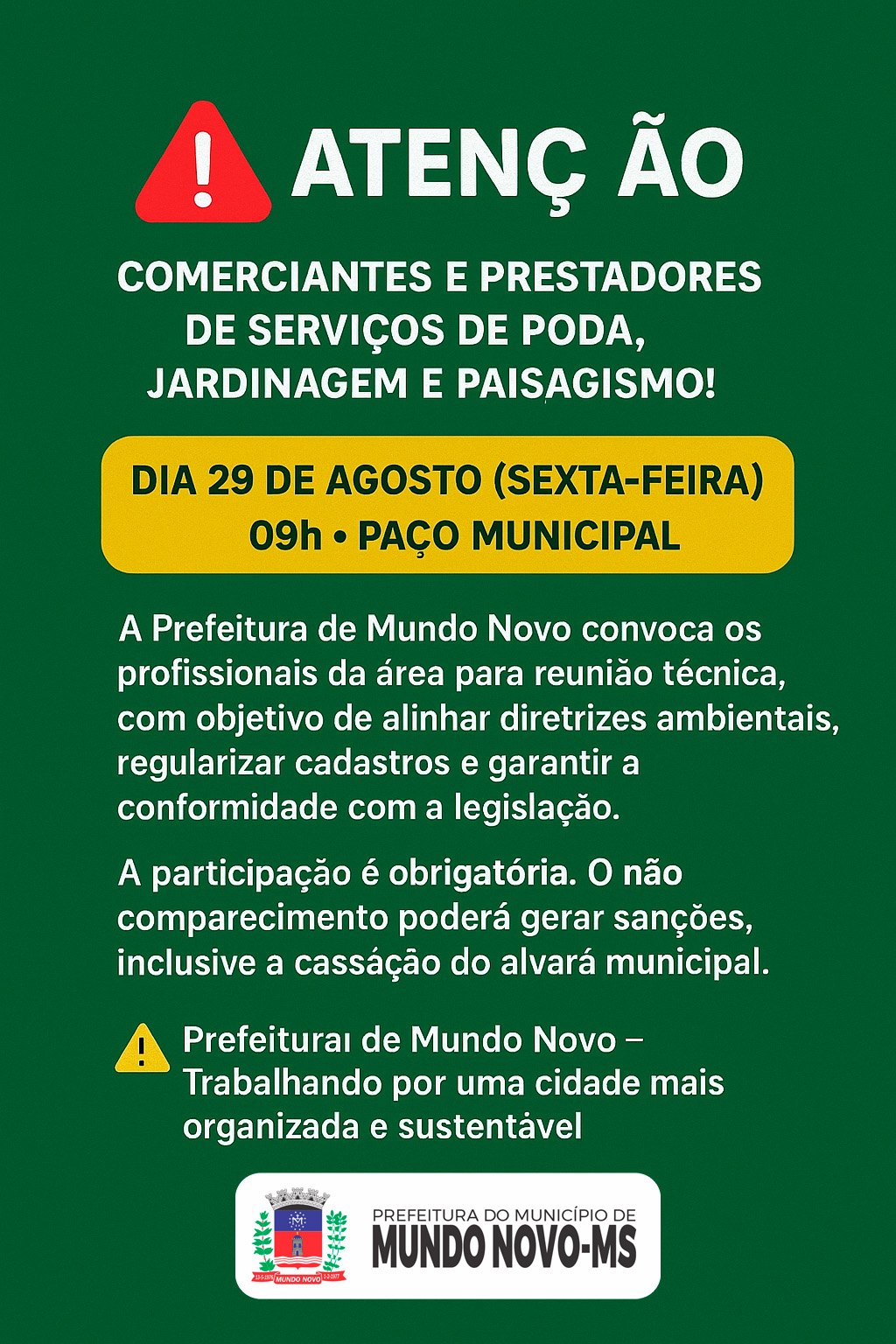 Prefeitura de Mundo Novo convoca comerciantes e prestadores de serviços de jardinagem e poda para reunião técnica Prefeitura de Mundo Novo convoca comerciantes e prestadores de serviços de jardinagem e poda para reunião técnica