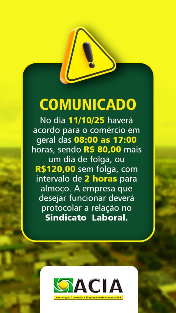 Comércio de Amambai terá funcionamento especial nos dias 11 e 12 de outubro