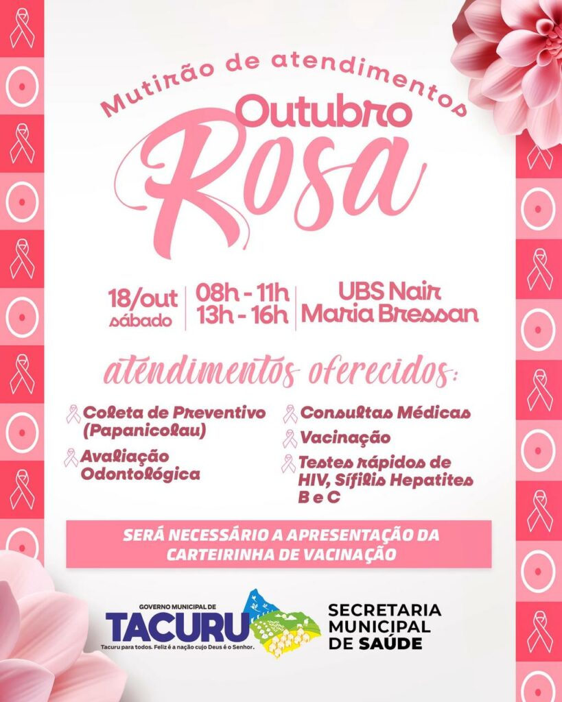 Tacuru promove neste sábado (18) mutirão de atendimentos no Outubro Rosa Tacuru promove neste sábado (18) mutirão de atendimentos no Outubro Rosa