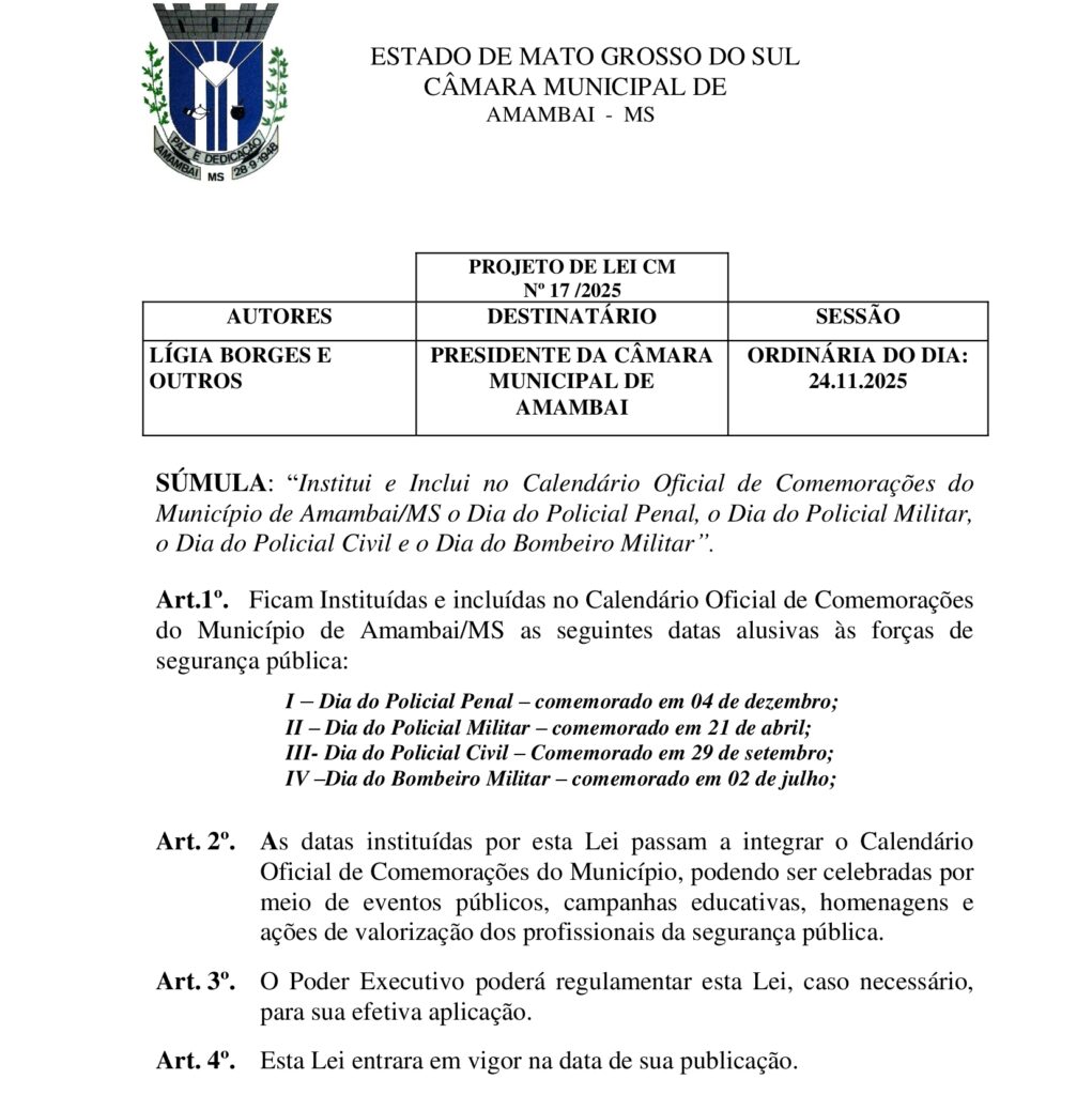 Projeto de autoria de Lígia Borges institui dia de agentes de forças de segurança em Amambai