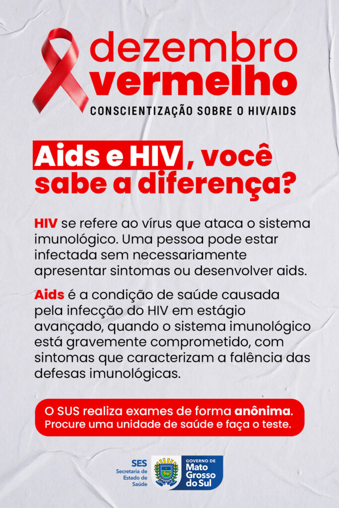 Dezembro Vermelho reforça prevenção combinada, testagem e cuidado contínuo às pessoas vivendo com HIV/AIDS em MS