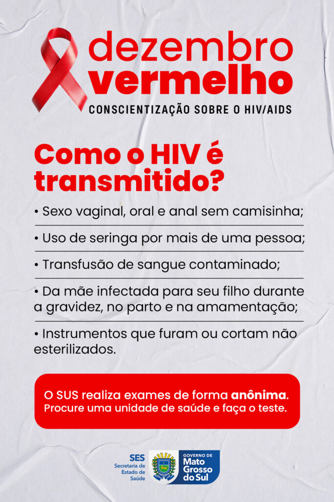 Dezembro Vermelho reforça prevenção combinada, testagem e cuidado contínuo às pessoas vivendo com HIV/AIDS em MS