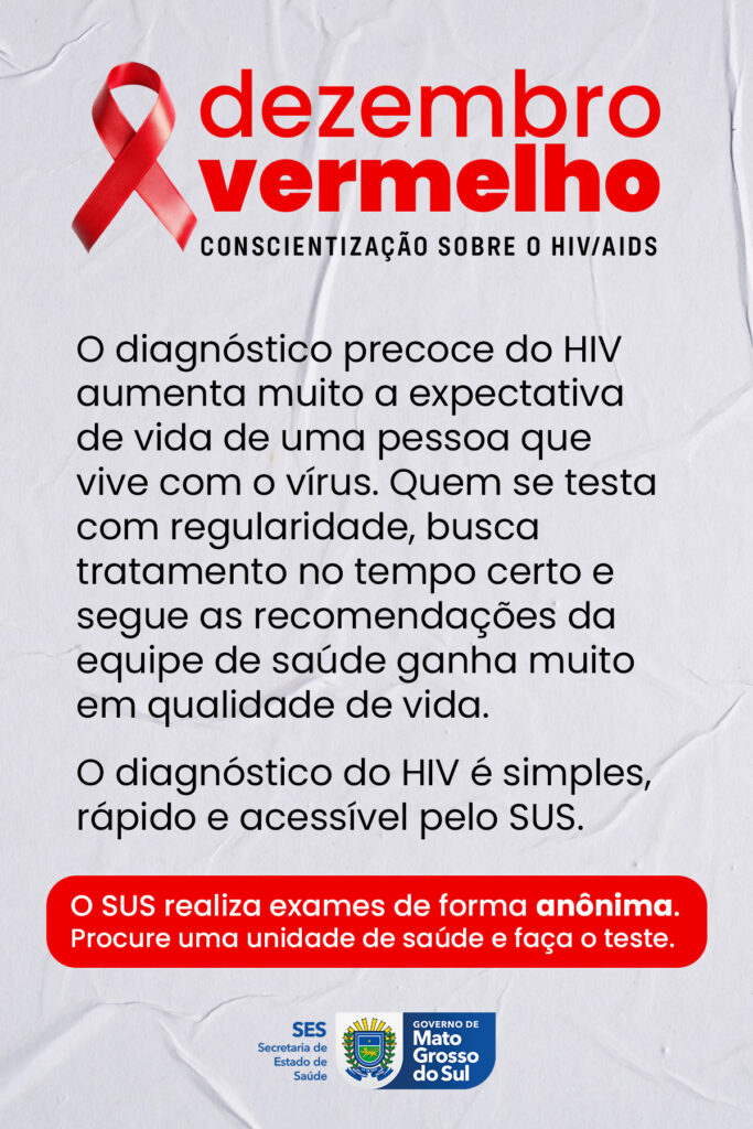 Dezembro Vermelho reforça prevenção combinada, testagem e cuidado contínuo às pessoas vivendo com HIV/AIDS em MS