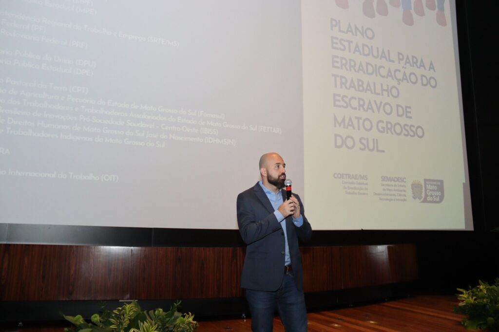 Plano Estadual de Erradicação do Trabalho Escravo promove desenvolvimento com justiça social em MS
