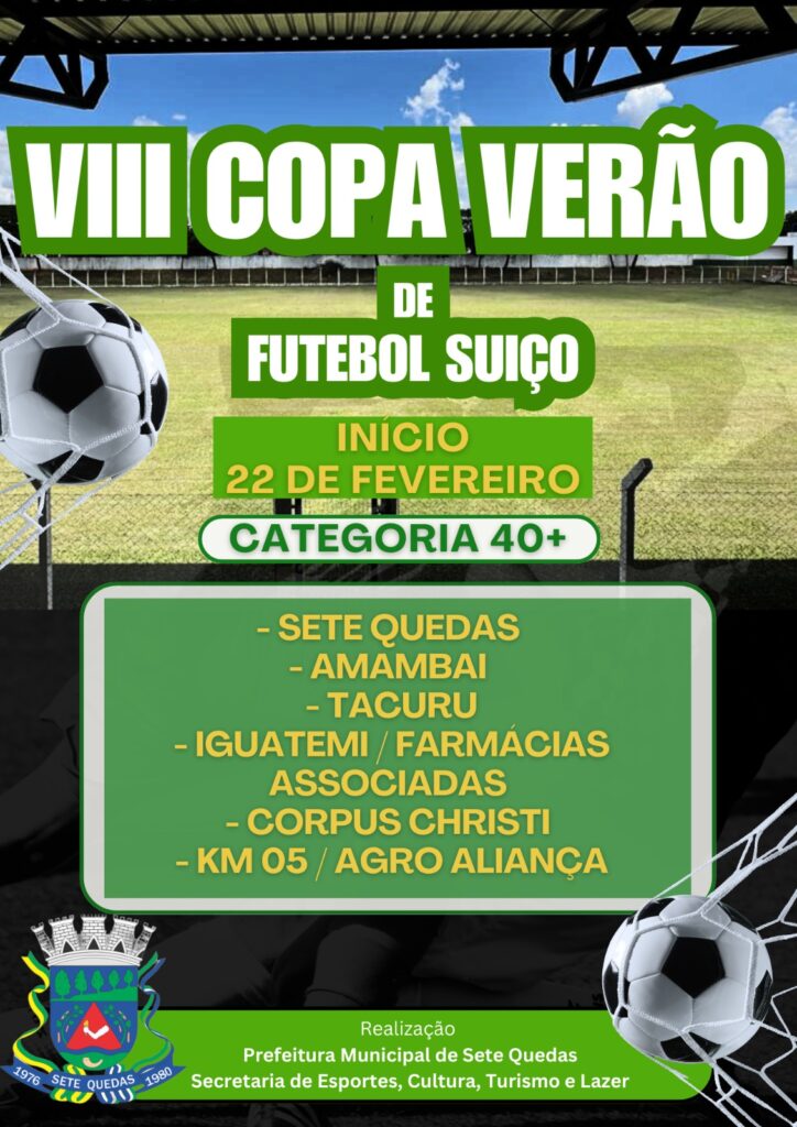 Com a participação de 23 equipes Copa Verão de Suíço 2026 começa dia 22 em Sete Quedas Com a participação de 23 equipes Copa Verão de Suíço 2026 começa dia 22 em Sete Quedas