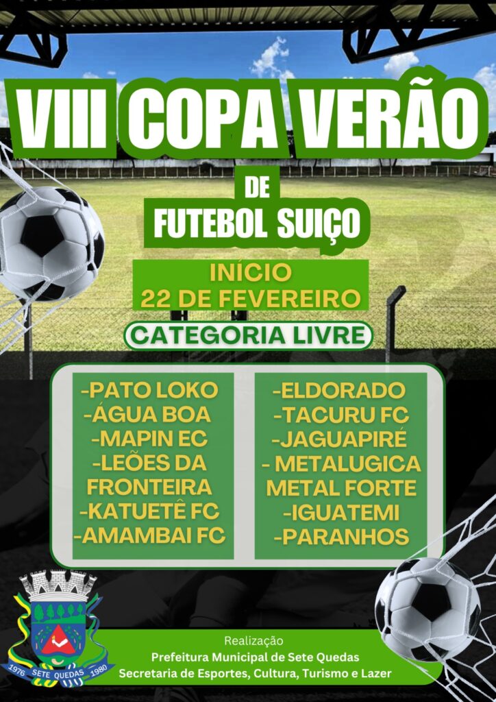 Com a participação de 23 equipes Copa Verão de Suíço 2026 começa dia 22 em Sete Quedas Com a participação de 23 equipes Copa Verão de Suíço 2026 começa dia 22 em Sete Quedas