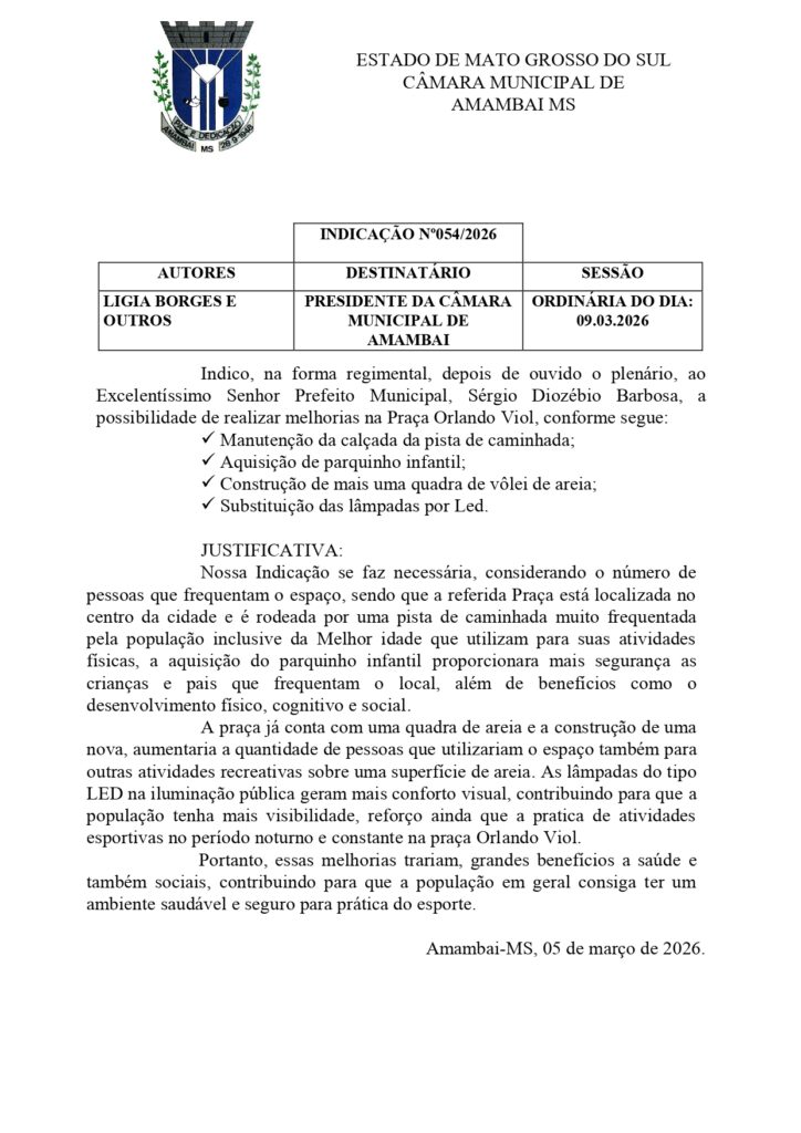 Lígia pede melhorias na Praça Orlando Viol em Amambai