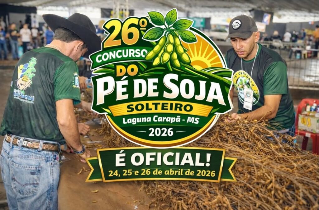 26º Concurso do Pé de Soja Solteiro será realizado em abril em Laguna Carapã nos dias 24, 25 e 26 de abril 26º Concurso do Pé de Soja Solteiro será realizado em abril em Laguna Carapã nos dias 24, 25 e 26 de abril