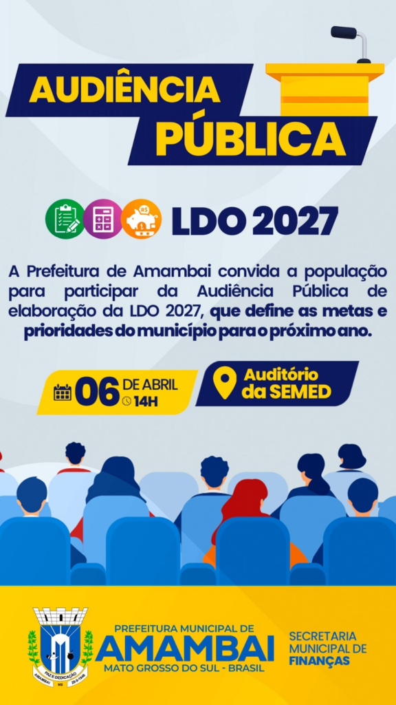 Prefeitura de Amambai convoca população para Audiência Pública da LDO 2027