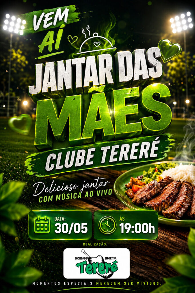 Clube Tereré realiza neste sábado Jantar das Mães em Amambai Clube Tereré realiza neste sábado Jantar das Mães em Amambai