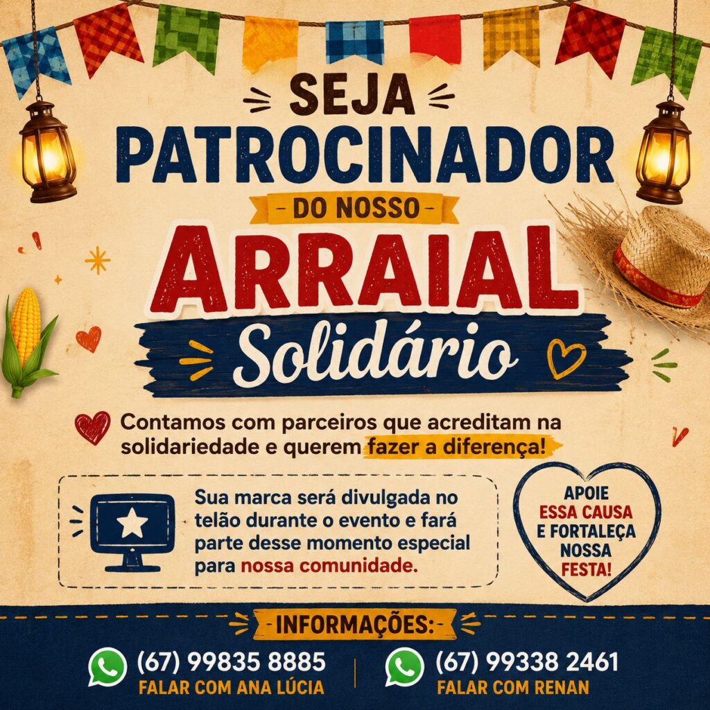 Com foco em solidariedade e programação para a família, Arraiá Beneficente acontece no dia 6 de junho em Amambai
