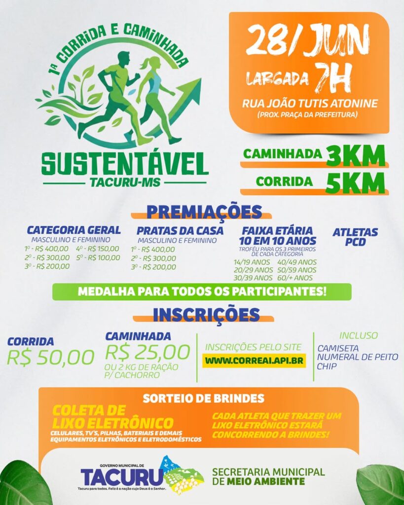 Tacuru promove 1ª Corrida e Caminhada Sustentável com ação de conscientização ambiental Tacuru promove 1ª Corrida e Caminhada Sustentável com ação de conscientização ambiental