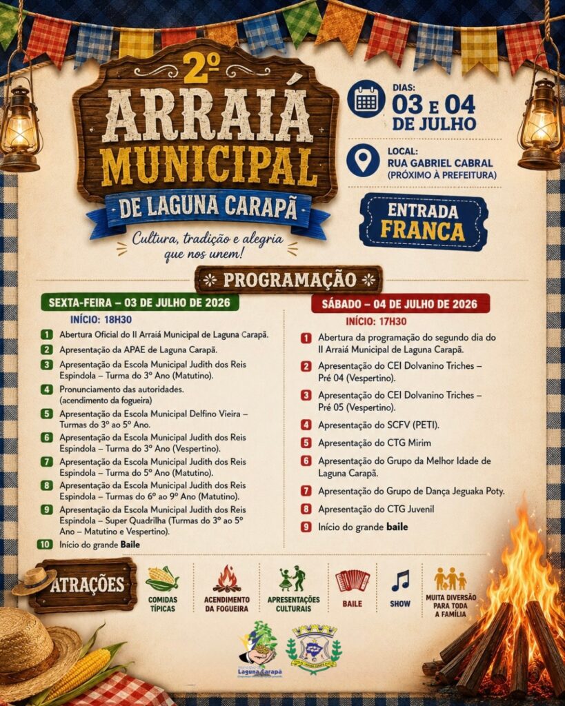2º Arraiá Municipal de Laguna Carapã acontece nos dias 3 e 4 de julho