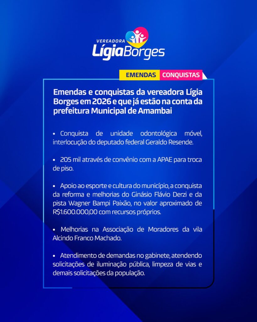 Lígia Borges destaca recursos conquistados pelo seu mandato em prol a população amambaiense em 2026 Lígia Borges destaca recursos conquistados pelo seu mandato em prol a população amambaiense em 2026