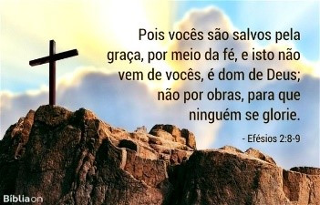 Salvação pela Graça de Deus - Por Eloir Vieira