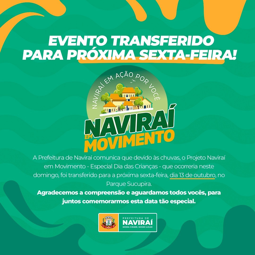 Devido às chuvas, Projeto Naviraí em Movimento Especial Dia das Crianças é transferido para o dia 13