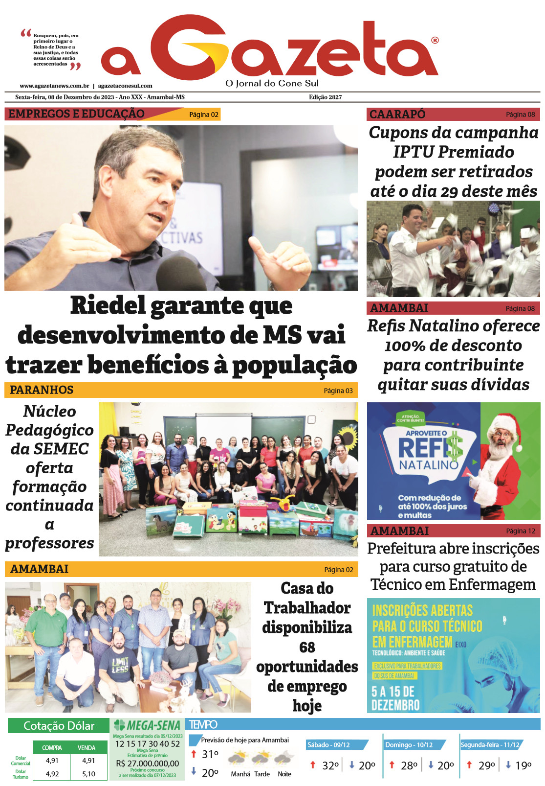 Confira a edição digital do jornal impresso A Gazeta desta sexta-feira, dia 8 