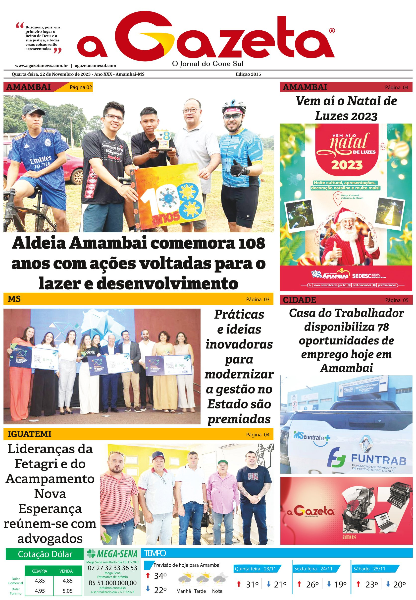 Confira a edição digital do Jornal A Gazeta quarta-feira, dia 22