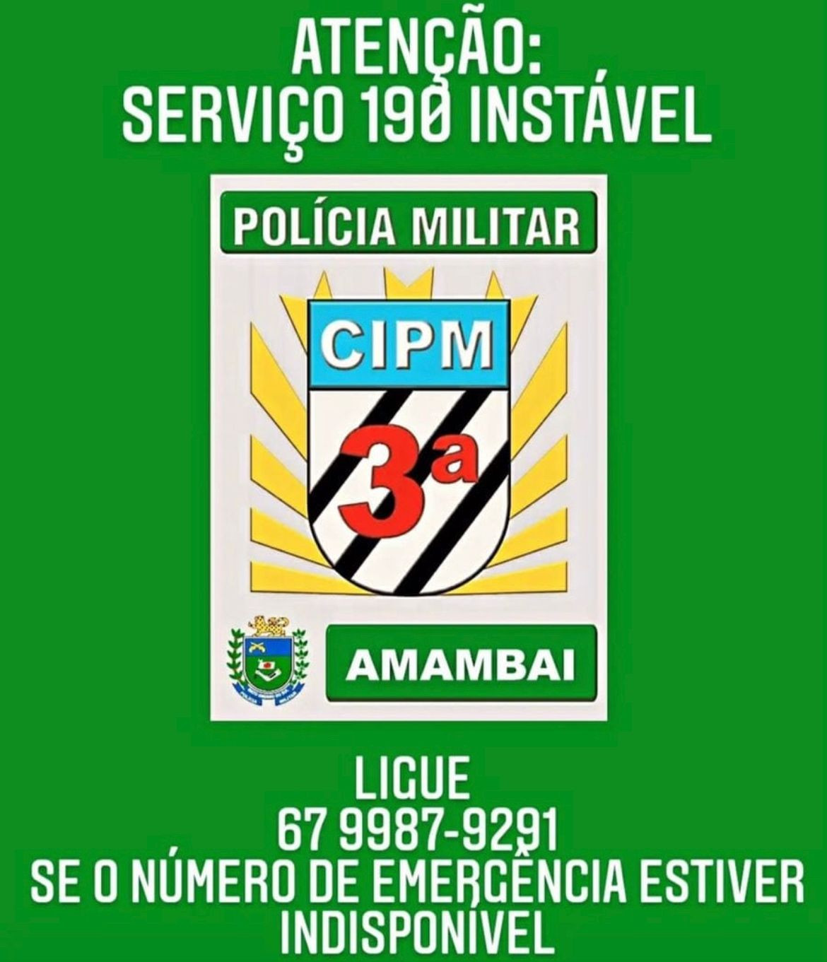 Com 190 temporariamente inoperante Polícia Militar disponibiliza número para chamadas de emergência em Amambai; veja ABAIXO