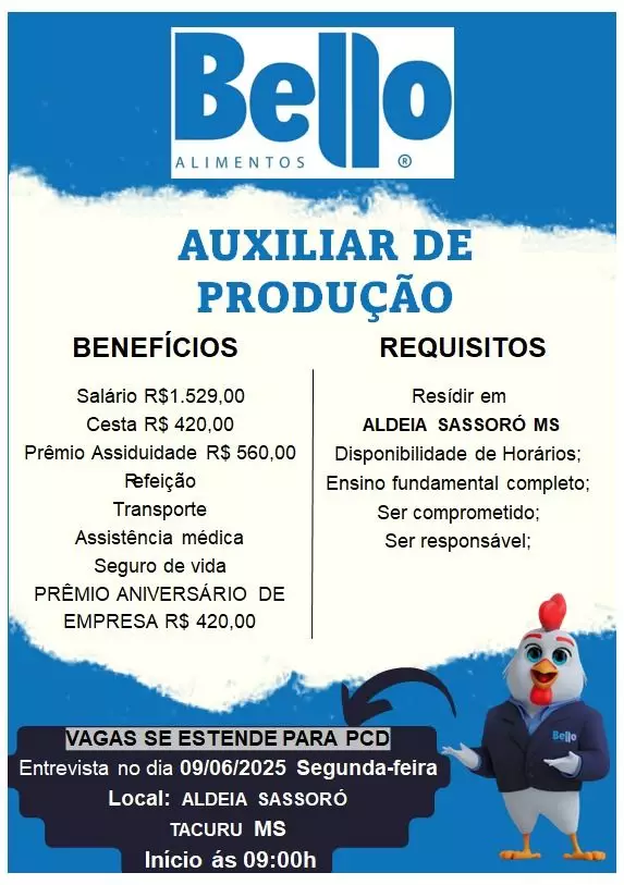 Tacuru: Bello Alimentos realiza seleção para Auxiliar de Produção na próxima segunda-feira (9) Tacuru: Bello Alimentos realiza seleção para Auxiliar de Produção na próxima segunda-feira (9)