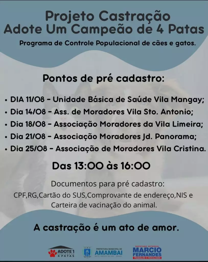 Projeto de castração “Adote Um Campeão de 4 Patas” inicia pré-cadastro em Amambai Projeto de castração “Adote Um Campeão de 4 Patas” inicia pré-cadastro em Amambai