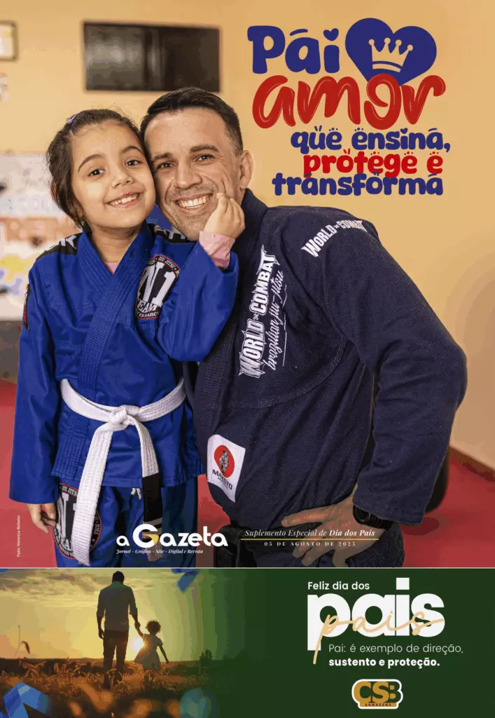 A Gazeta publica Suplemento Especial de Dia dos Pais A Gazeta publica Suplemento Especial de Dia dos Pais