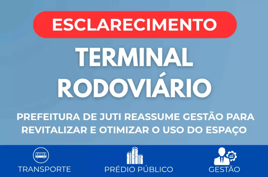 Prefeitura de Juti reassume gestão do Terminal Rodoviário