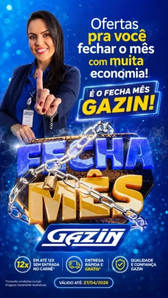 Gazin lança campanha “Fecha Mês” com ofertas especiais até esta quinta-feira