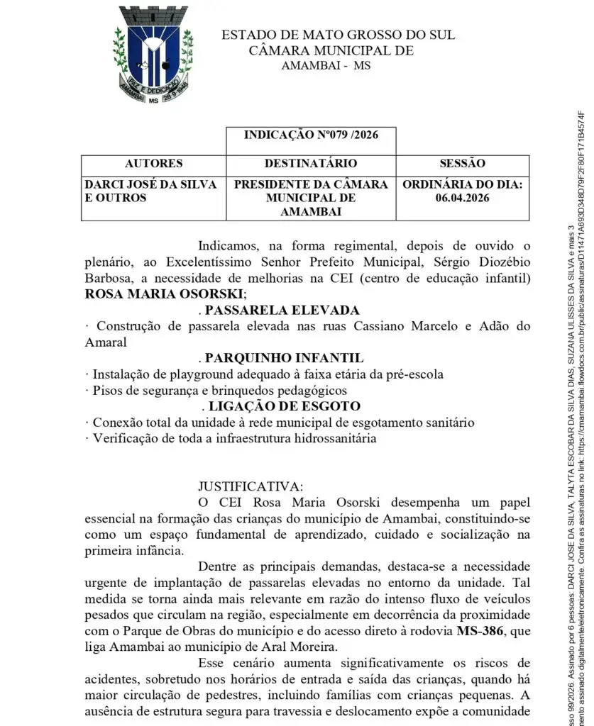 Darci pede passarelas elevadas e melhorias para CEI Rosa Maria Osorski em Amambai