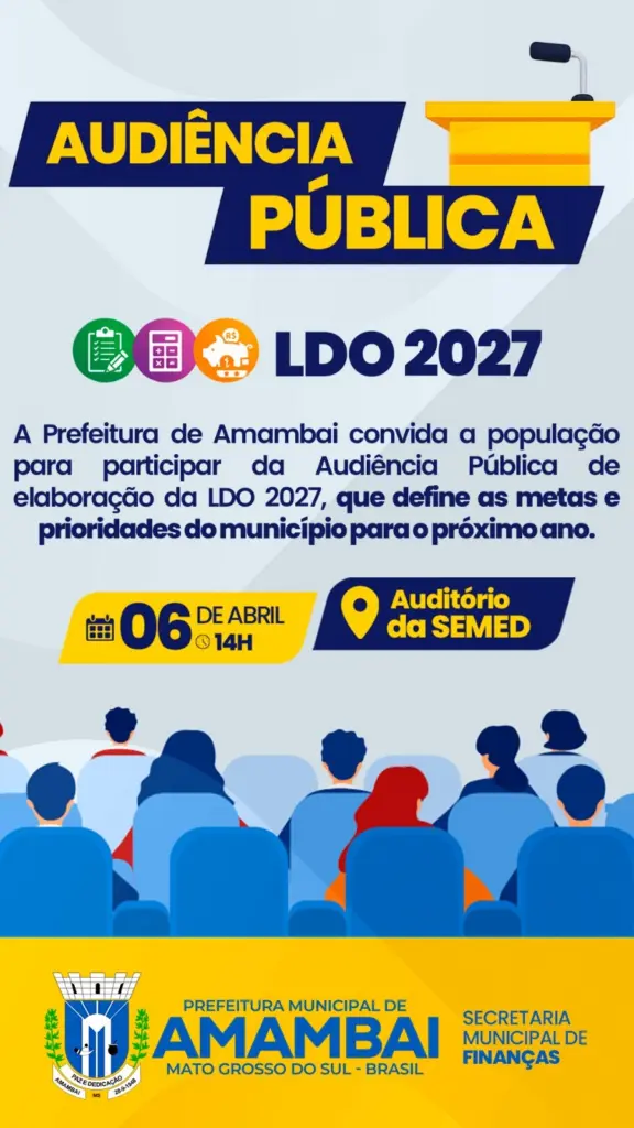 Prefeitura de Amambai convoca população para Audiência Pública da LDO 2027
