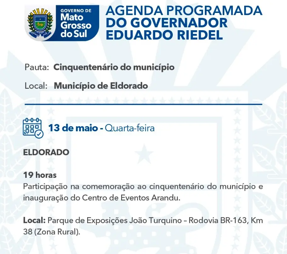 Governador Eduardo Riedel compre agendas em Itaqurai, Mundo Novo e Eldorado nesta quarta-feira Governador Eduardo Riedel compre agendas em Itaqurai, Mundo Novo e Eldorado nesta quarta-feira