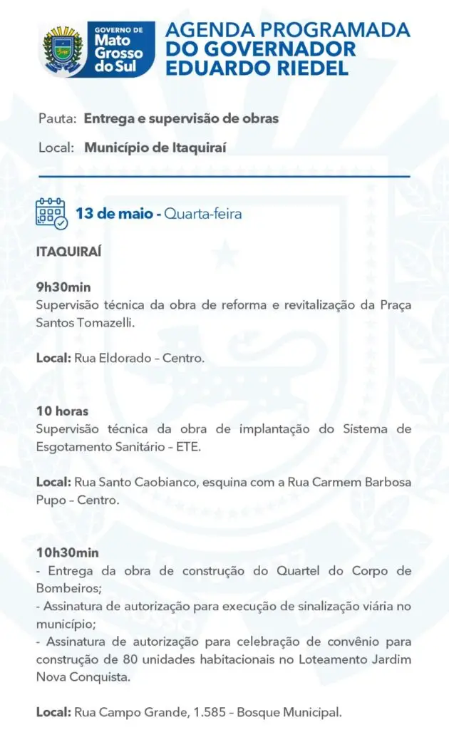 Governador Eduardo Riedel compre agendas em Itaqurai, Mundo Novo e Eldorado nesta quarta-feira Governador Eduardo Riedel compre agendas em Itaqurai, Mundo Novo e Eldorado nesta quarta-feira