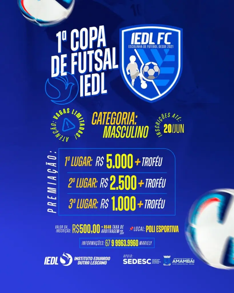 Instituto Eduardo Dutra Lescano abre inscrições para a 1ª Copa de Futsal IEDL em Amambai Instituto Eduardo Dutra Lescano abre inscrições para a 1ª Copa de Futsal IEDL em Amambai
