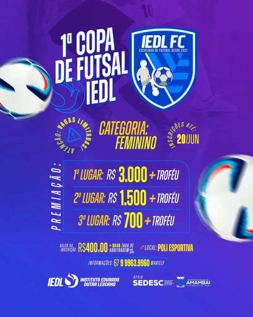Instituto Eduardo Dutra Lescano abre inscrições para a 1ª Copa de Futsal IEDL em Amambai Instituto Eduardo Dutra Lescano abre inscrições para a 1ª Copa de Futsal IEDL em Amambai
